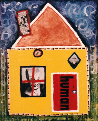 Human House, painting, Oil and collage on wood - Carol Es